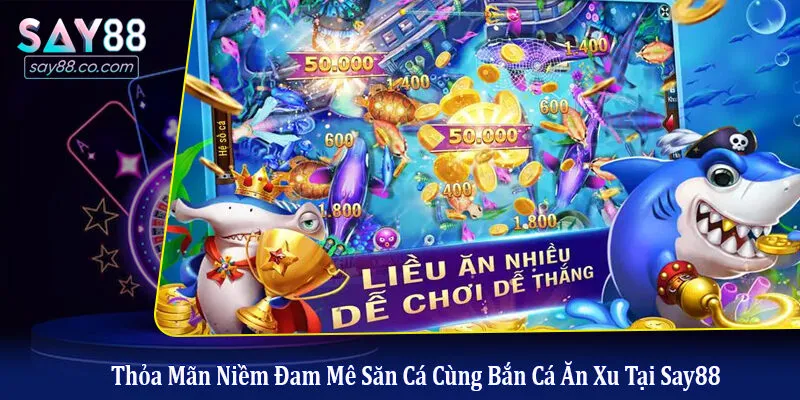 bắn cá ăn xu
