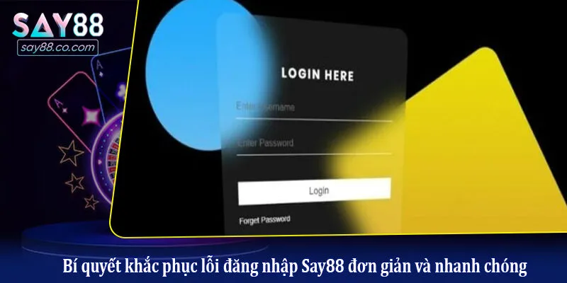 Đăng Nhập Say88 - Hướng Dẫn Truy Cập Nhanh Chóng Và An Toàn Bí quyết khắc phục lỗi đăng nhập Say88 đơn giản và nhanh chóng