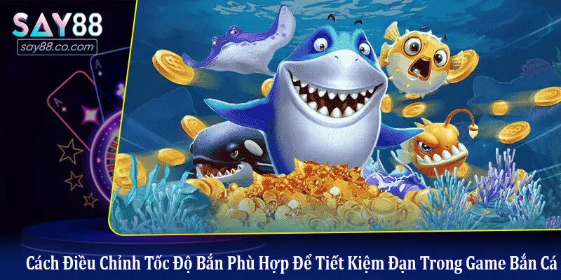 cách điều chỉnh tốc độ bắn phù hợp để tiết kiệm đạn