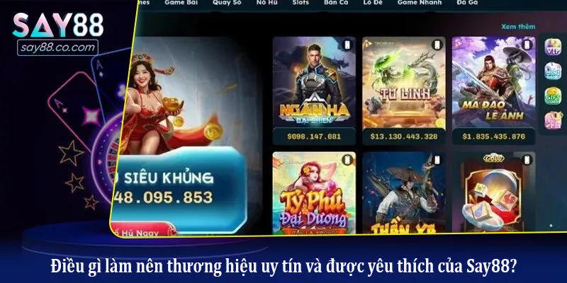 Say88 Lừa Đảo Không? Sự Thật Khiến Nhiều Người Chơi Bất Ngờ Điều gì làm nên thương hiệu uy tín và được yêu thích của Say88?