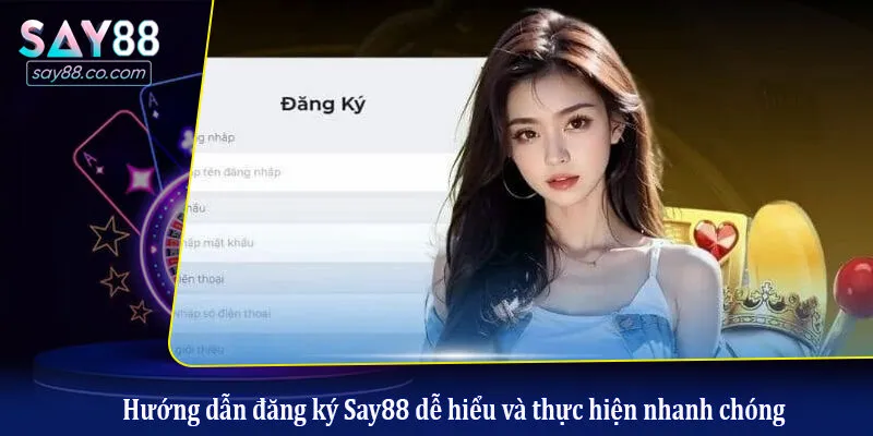 Hướng Dẫn Đăng Ký Say88 Chi Tiết: Nhận Ngay Khuyến Mãi Khủng Hướng dẫn đăng ký Say88 dễ hiểu và thực hiện nhanh chóng