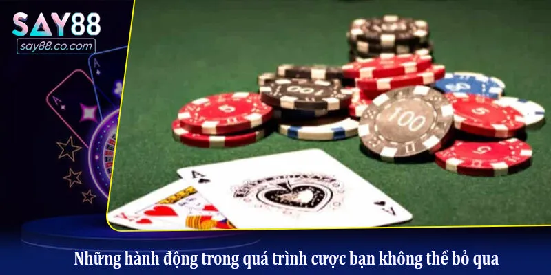 Cách Chơi Xì Tố - Luật Chơi Cơ Bản Và Mẹo Bịp Đối Thủ Những hành động trong quá trình cược bạn không thể bỏ qua