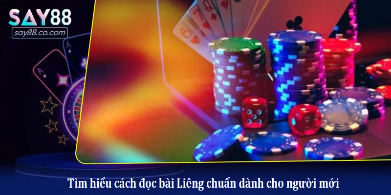 Tìm hiểu cách đọc bài Liêng chuẩn dành cho người mới